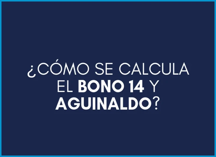 Cómo calcular aguinaldo incluyendo bonos y comisiones